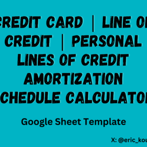 Credit Card | Line of Credit | Personal lines of credit Amortization Schedule Calculator