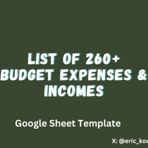 List of 260+ Budget Expenses & Incomes