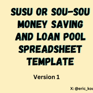 Susu or Sou-Sou Money Saving and Loan Tracking Spreadsheet Template (Version 1)