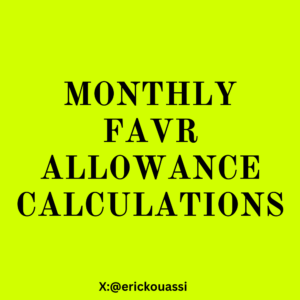 Monthly FAVR Allowance Calculations